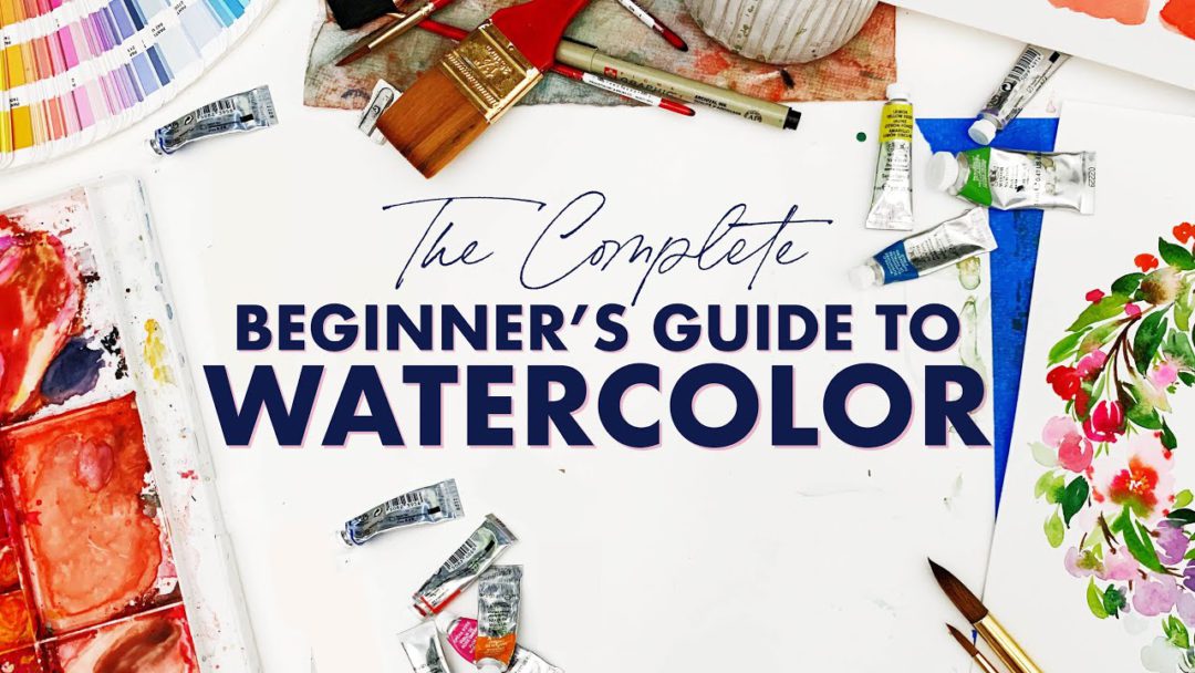 The-Complete-Beginners-Guide-to-Watercolor